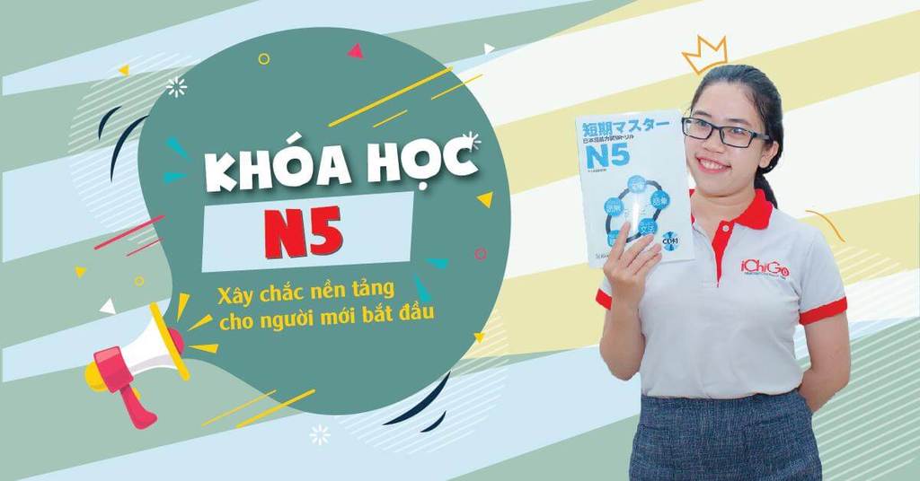 #1 Khóa học tiếng Nhật N5 sơ cấp cho người mới bắt đầu 19 Tiếng Nhật N5