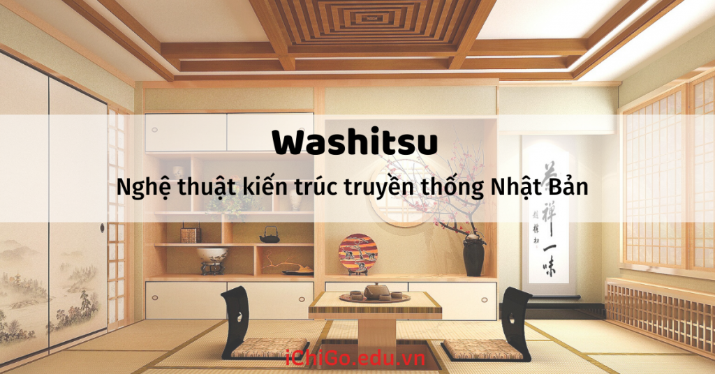 Washitsu | Linh hồn nghệ thuật kiến trúc Nhật Bản 58 washitsu